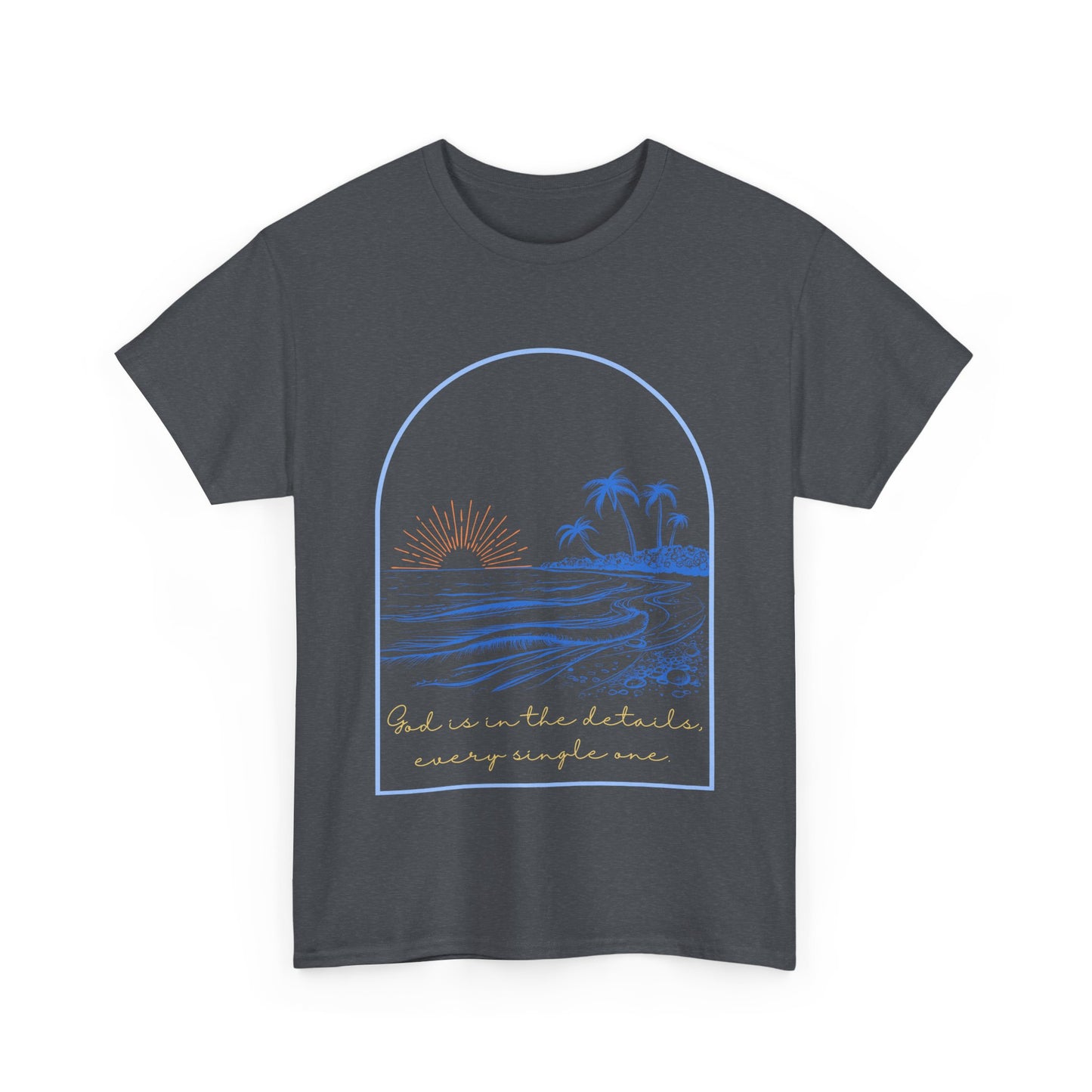 God is in the details Heavy Cotton Tee