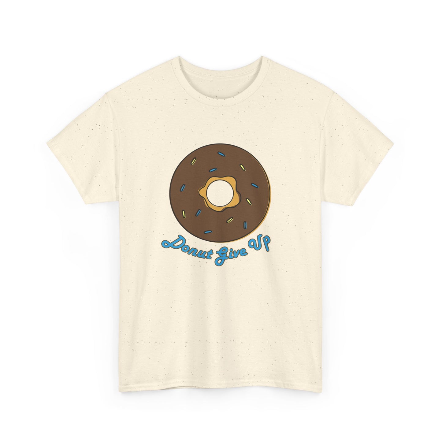Donut Give Up Heavy Cotton Tee