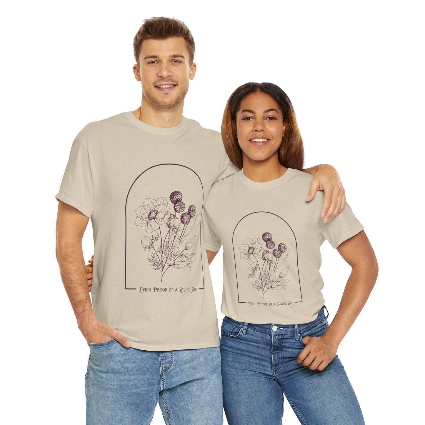 Living Proof of a Loving God Tee