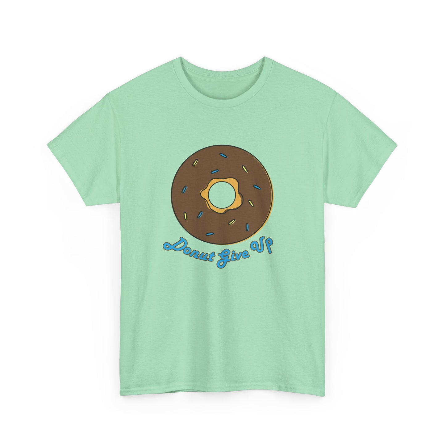 Donut Give Up Heavy Cotton Tee