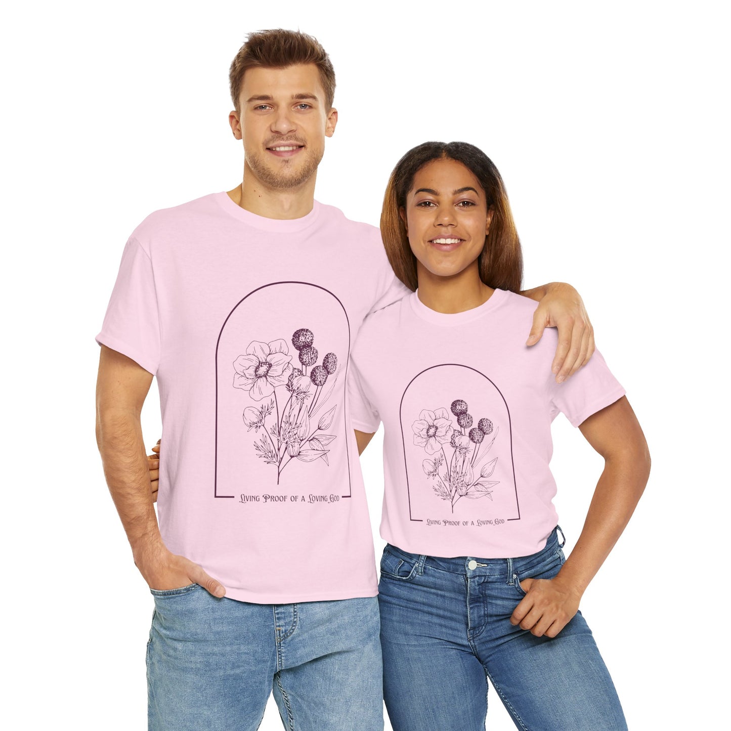 Living Proof of a Loving God Tee