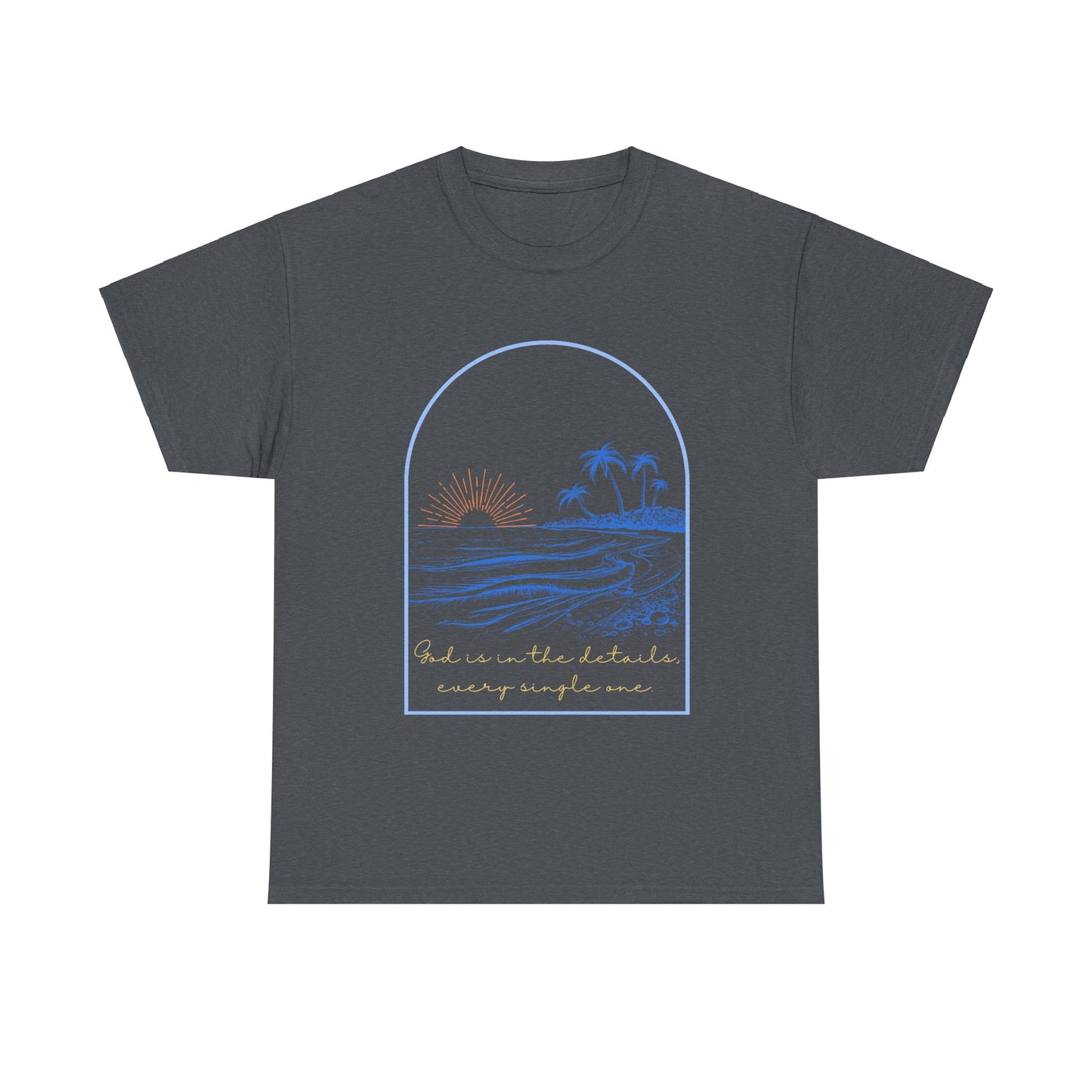 God is in the details Heavy Cotton Tee