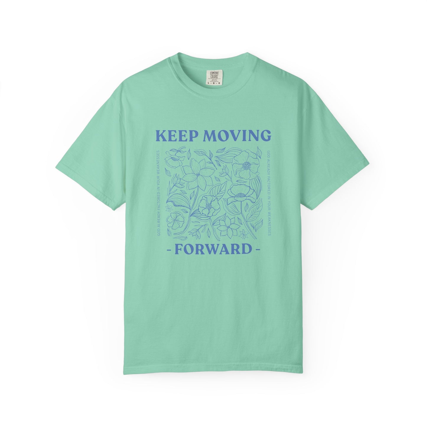 Keep Moving Forward T‑Shirt
