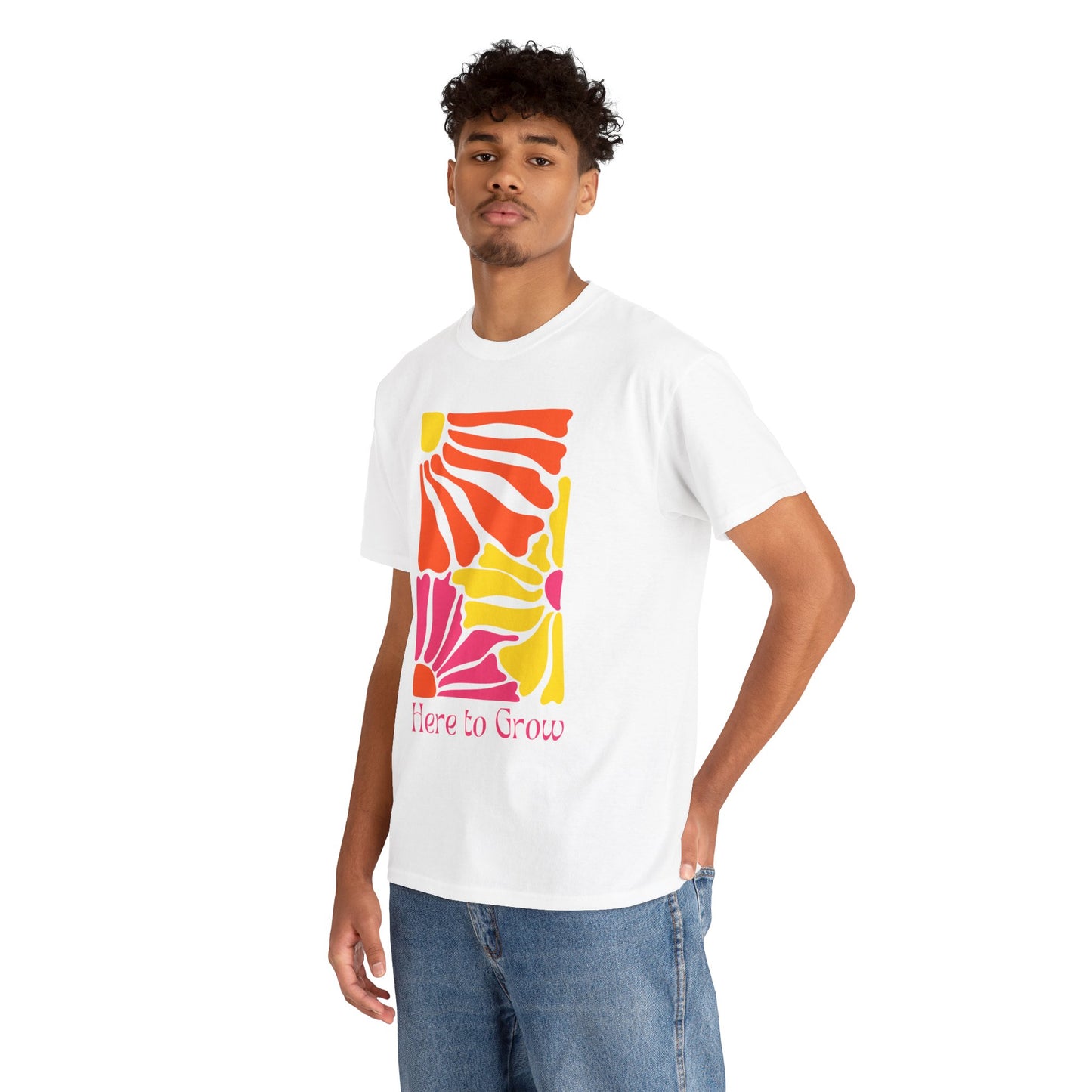 "Here to Grow" T-Shirt