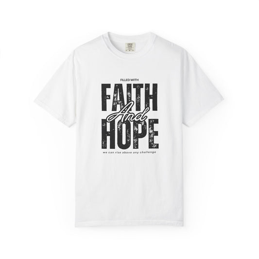 Faith and Hope T-Shirt