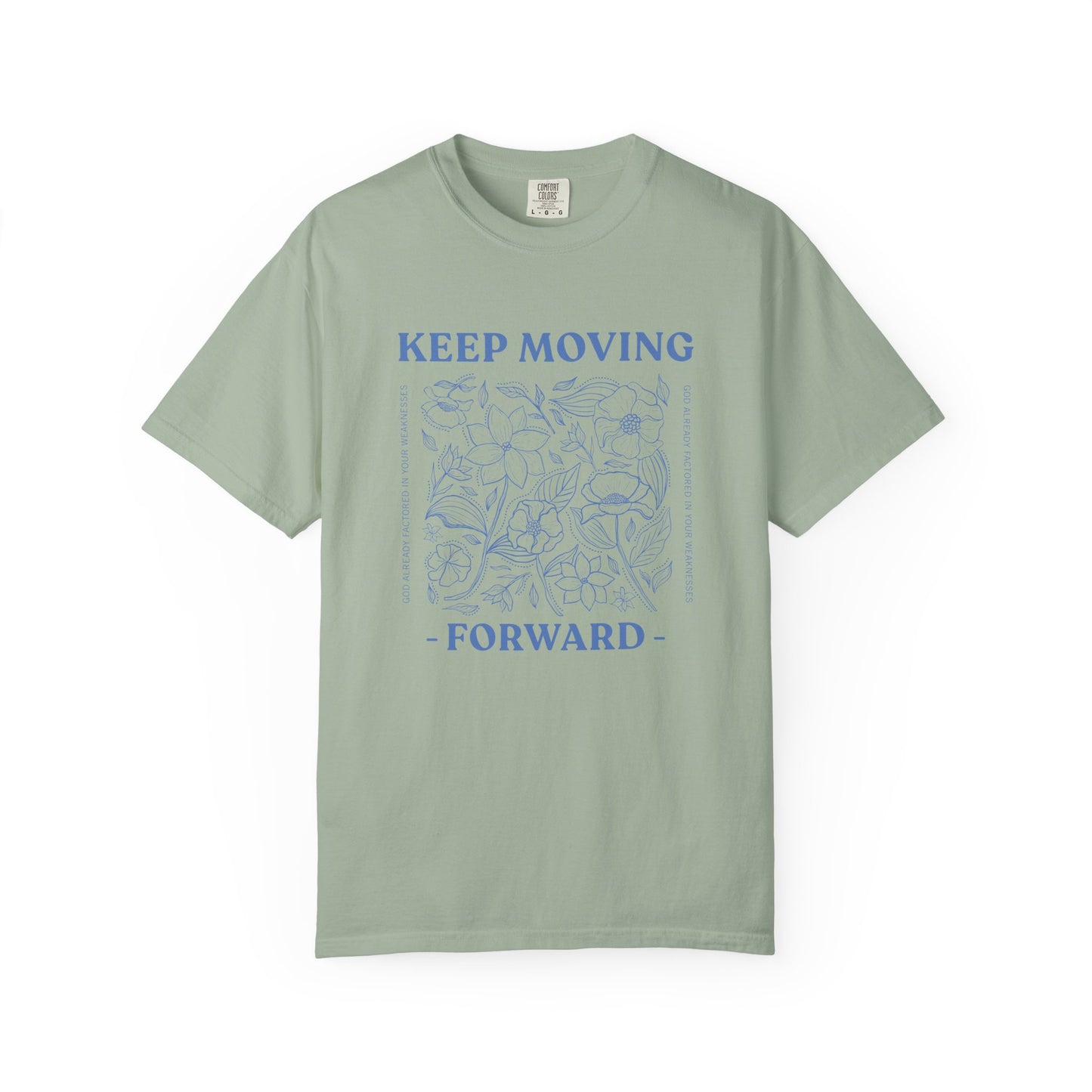 Keep Moving Forward T‑Shirt