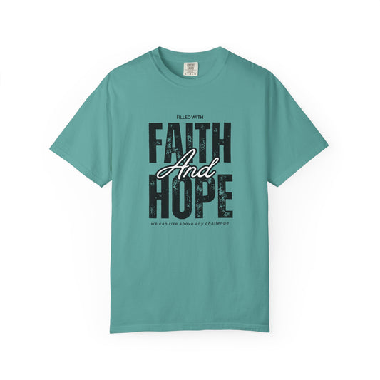 Faith and Hope T-Shirt