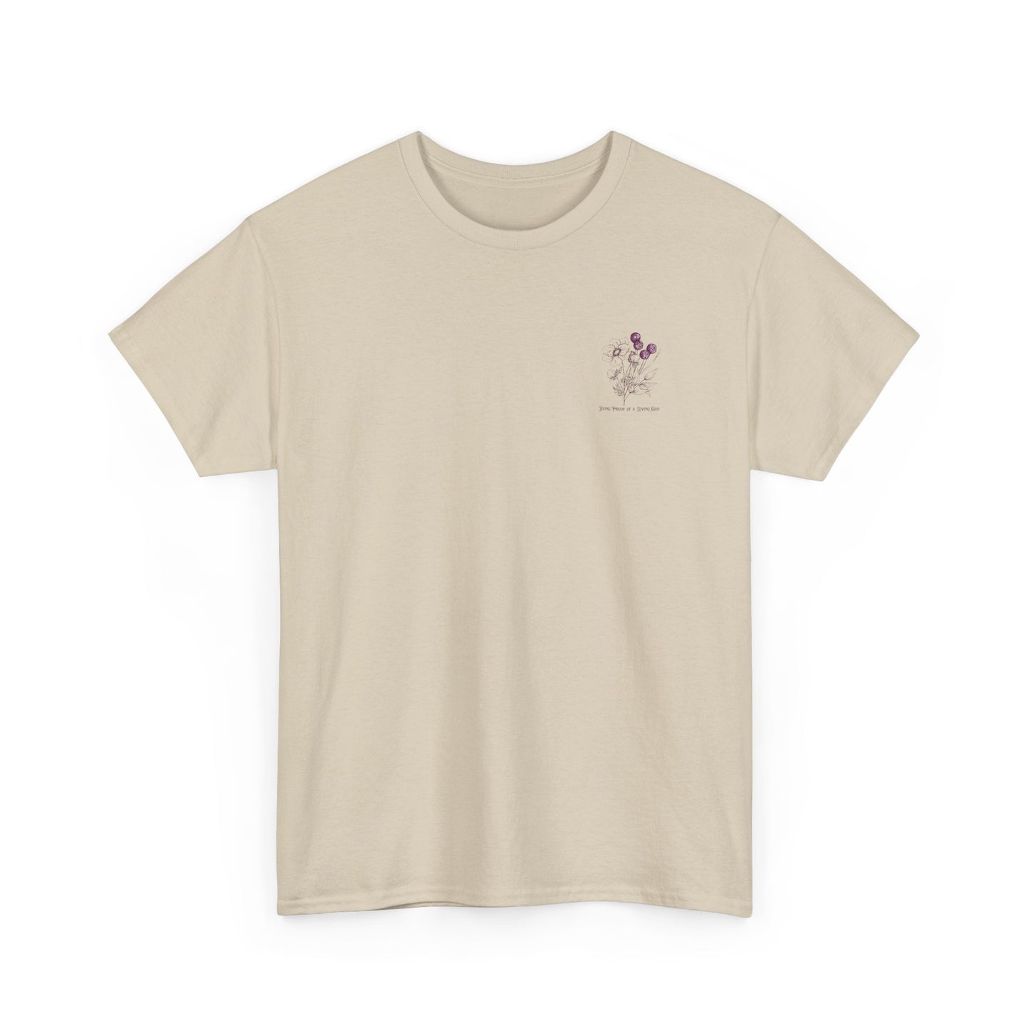 Living Proof of a Loving God T-Shirt