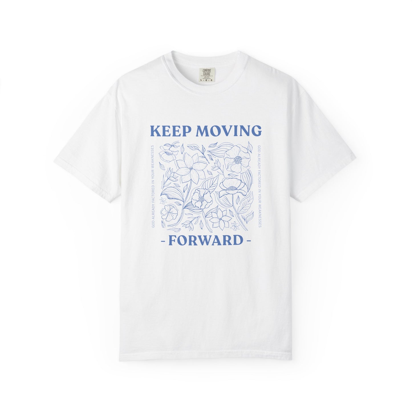 Keep Moving Forward T‑Shirt