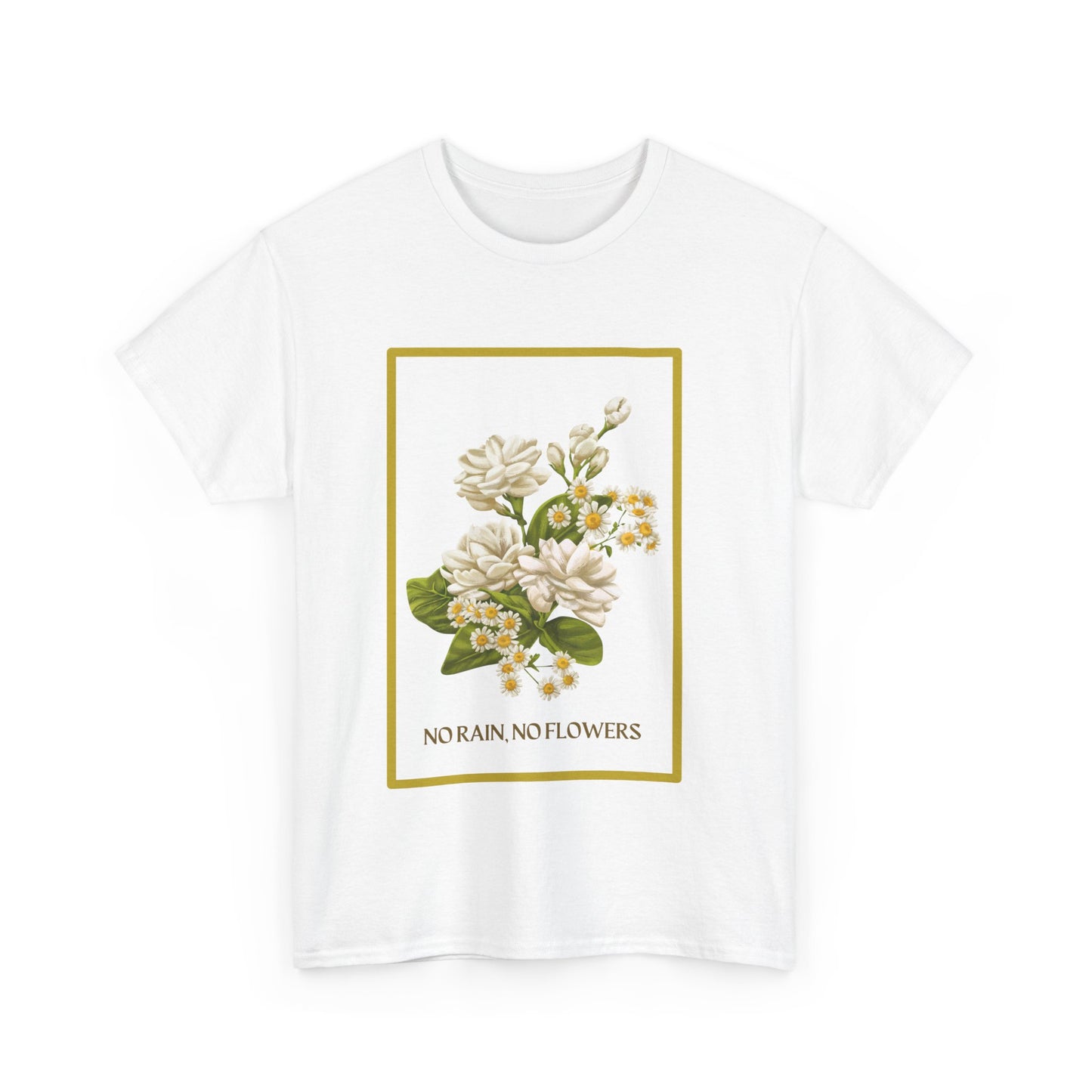 No Rain, No Flowers Tee