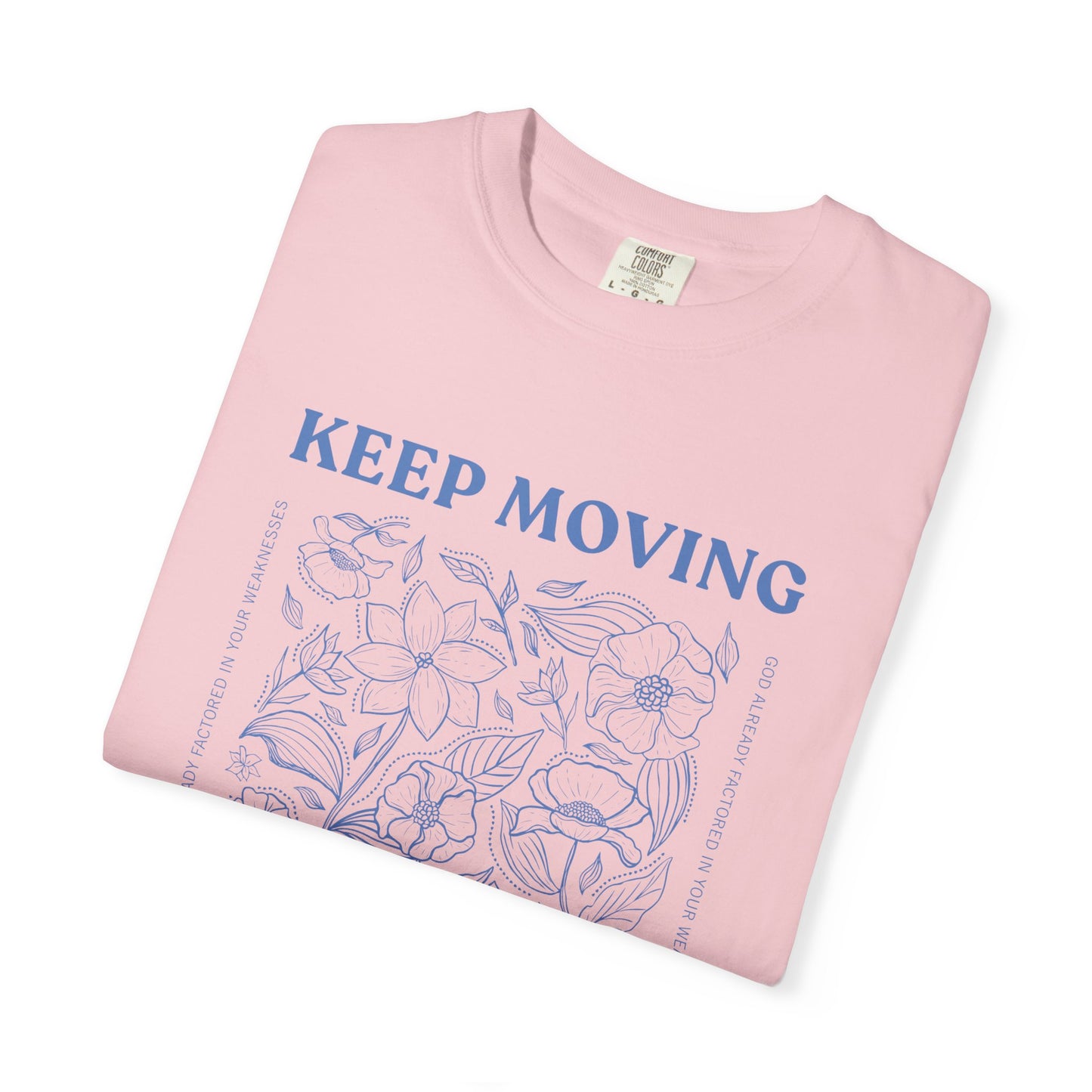 Keep Moving Forward T‑Shirt