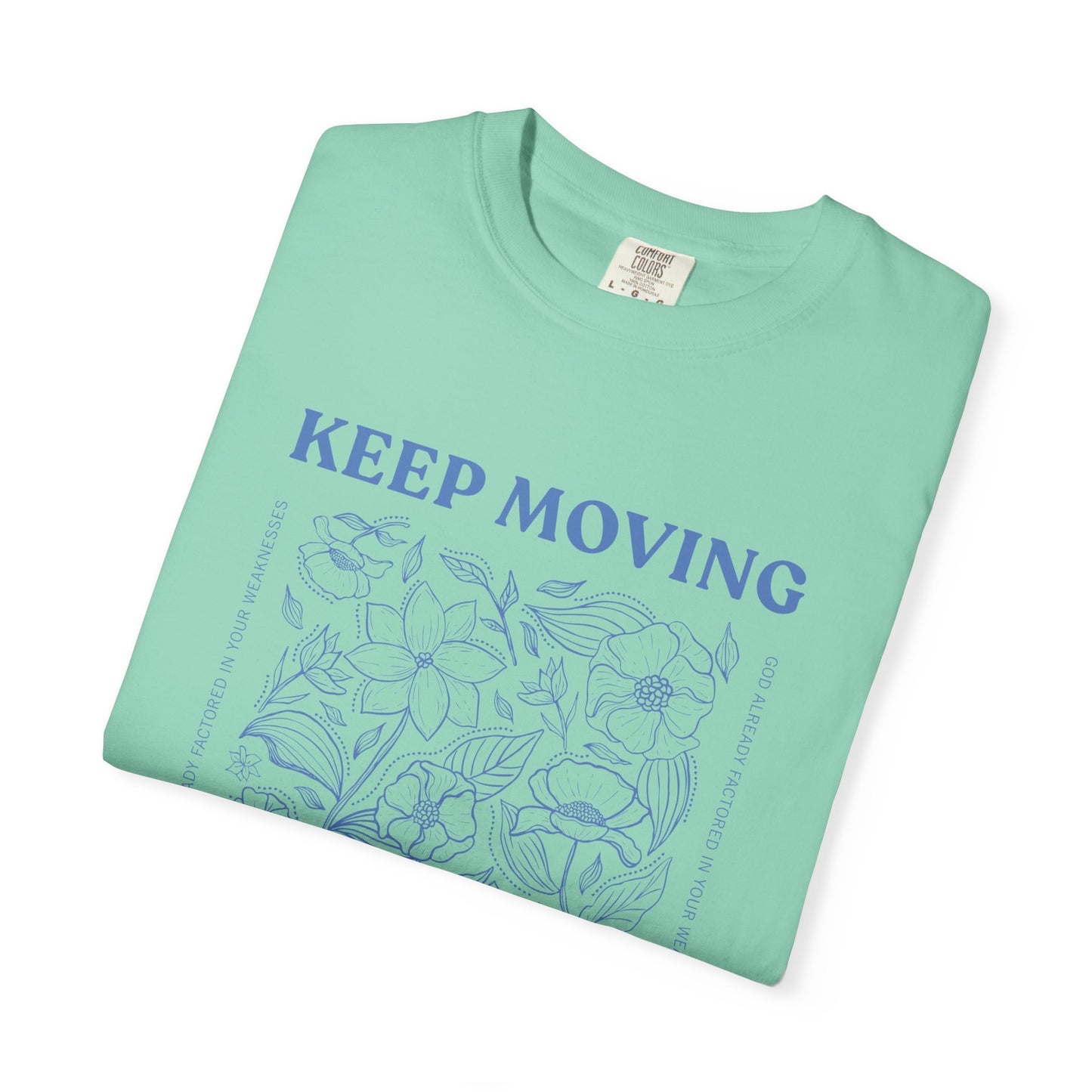 Keep Moving Forward T‑Shirt