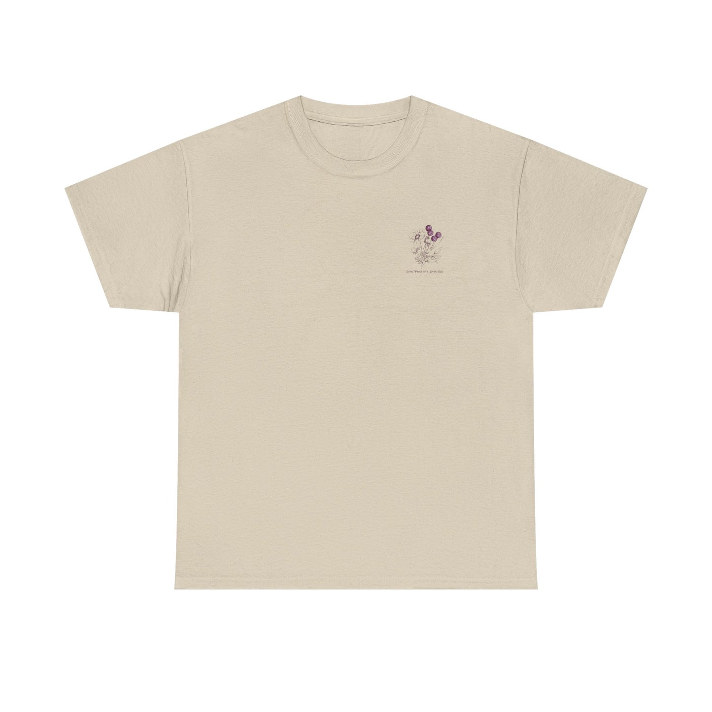 Living Proof of a Loving God T-Shirt