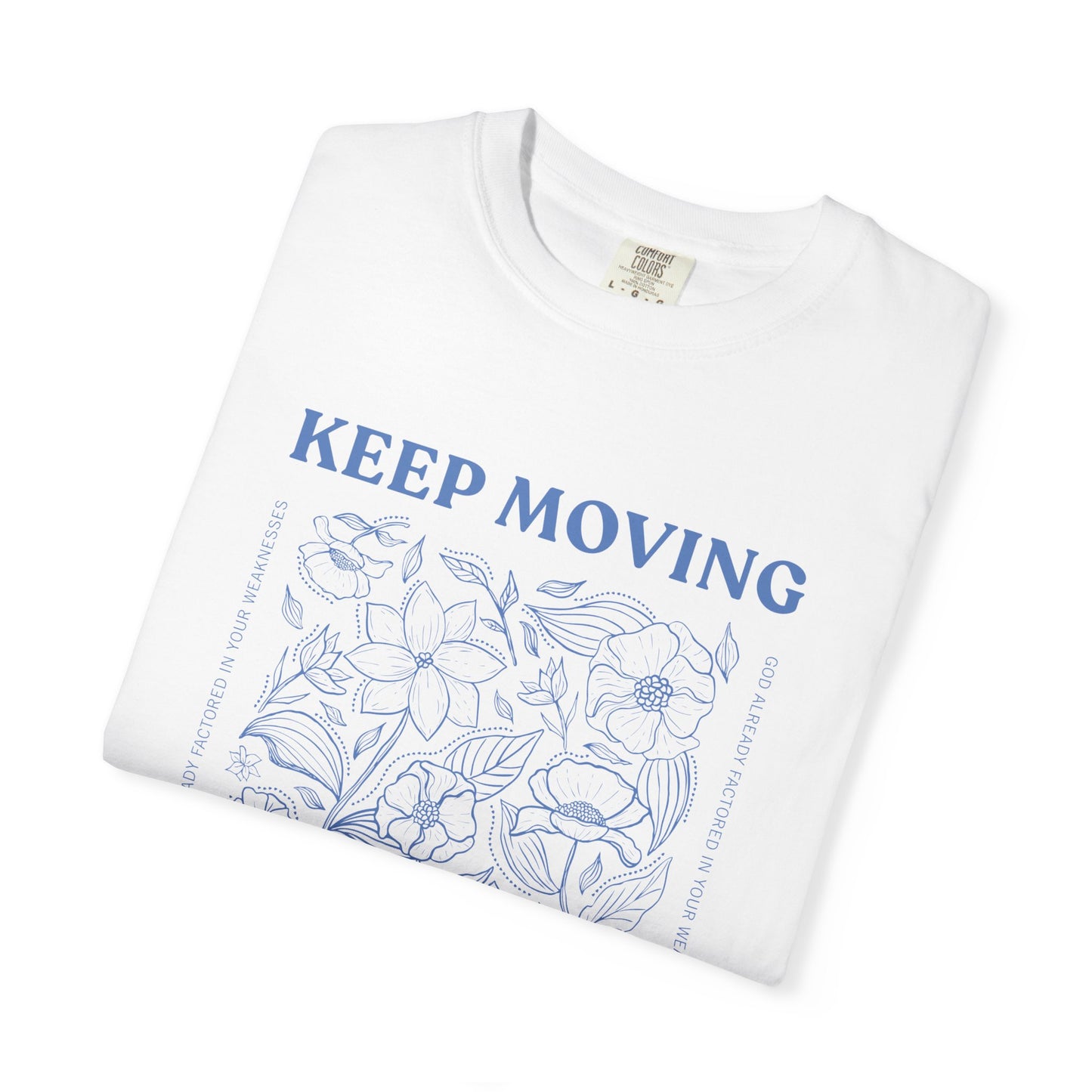 Keep Moving Forward T‑Shirt