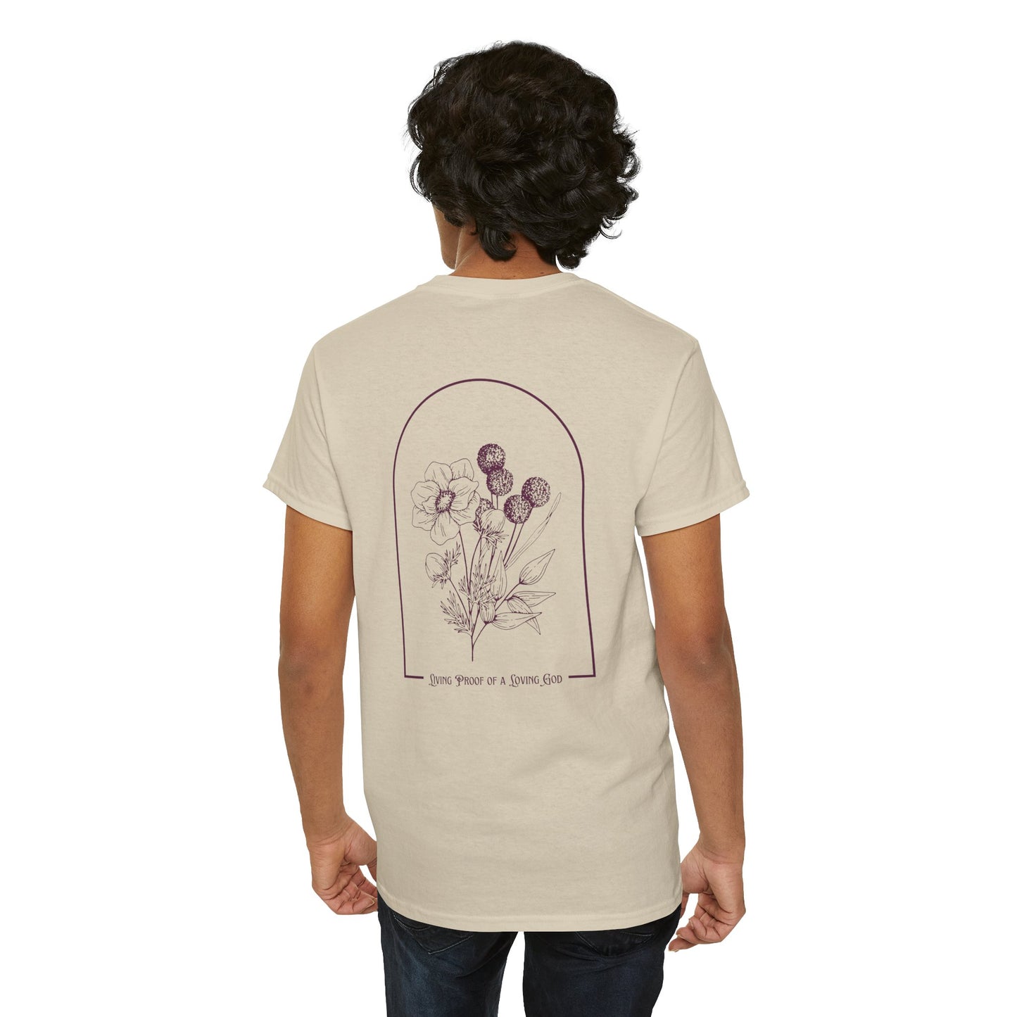 Living Proof of a Loving God T-Shirt