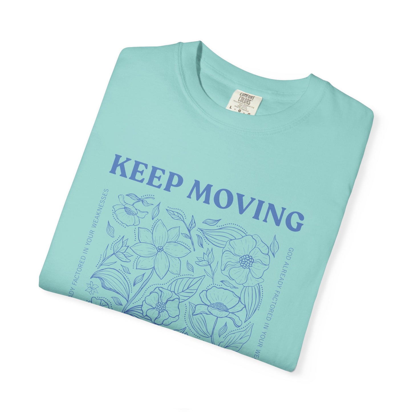 Keep Moving Forward T‑Shirt